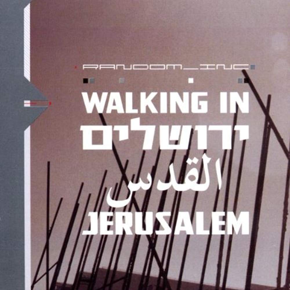 Walking in Jerusalem