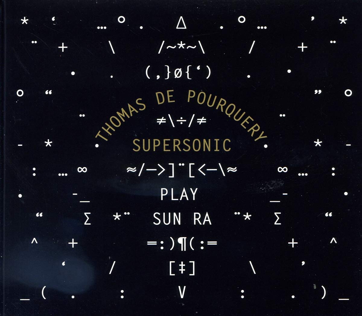 Supersonic Play Sun Ra