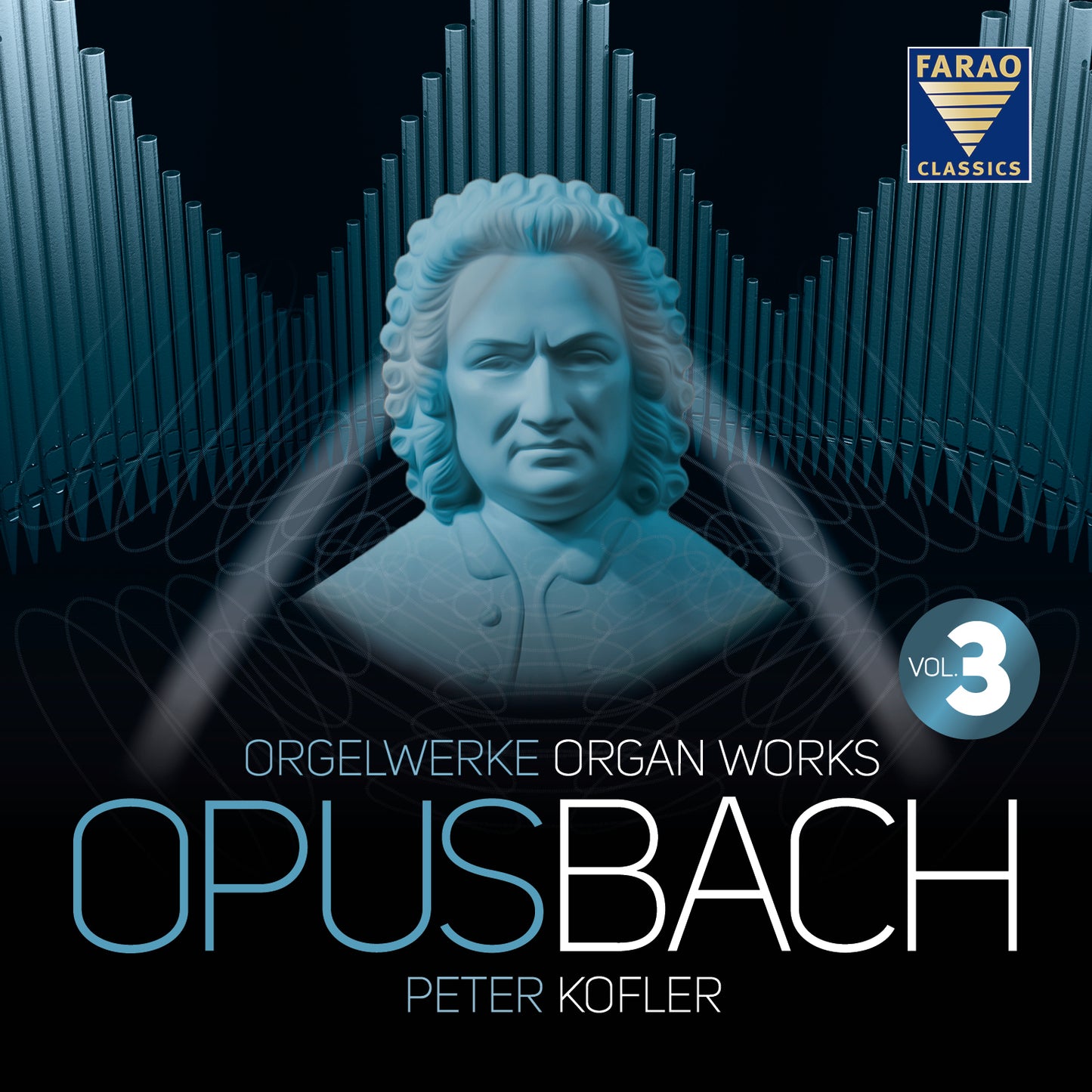 Opus Bach: Orgelwerke (Organ Works) - Volume 3