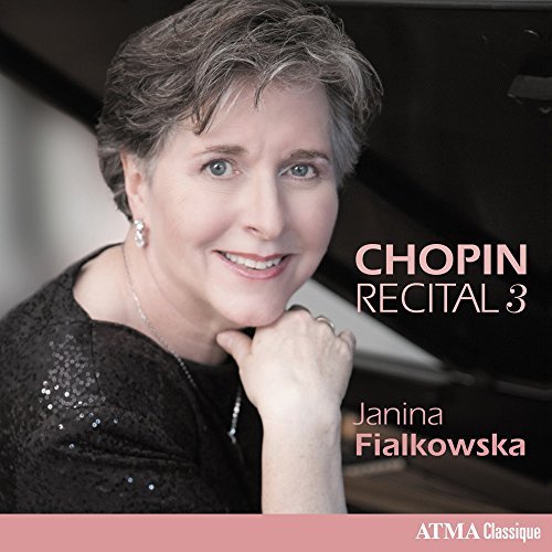 Janina Fialkowska: Chopin Recital 3