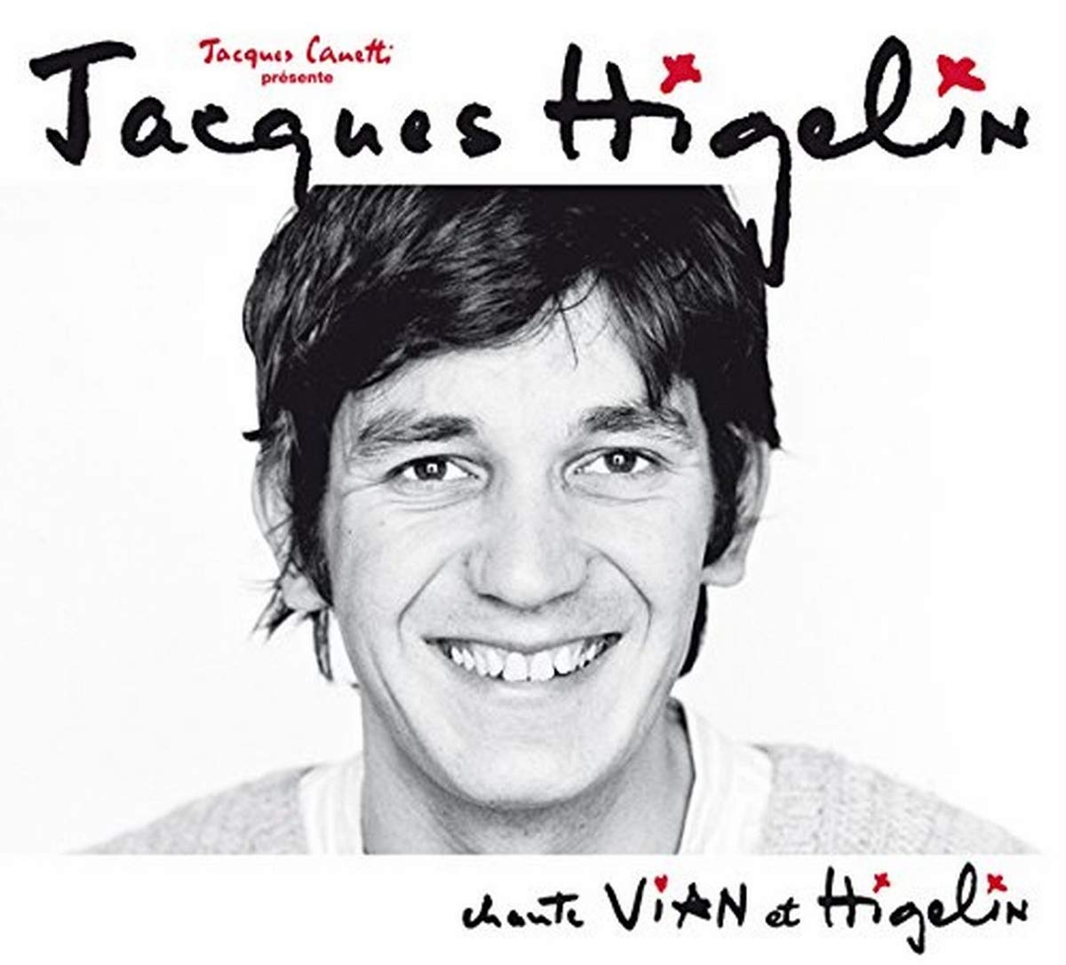 Chante Vian Et Higelin