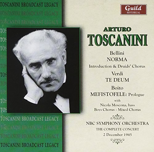 Norma/te Deum/mefistofele (Toscanini, Nbc So)