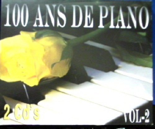 100 Ans De Piano Vol.2