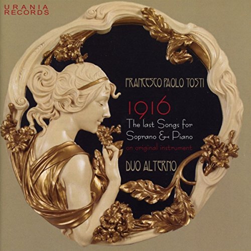 1916: The Last Songs for Soprano & Piano On Original Instrument