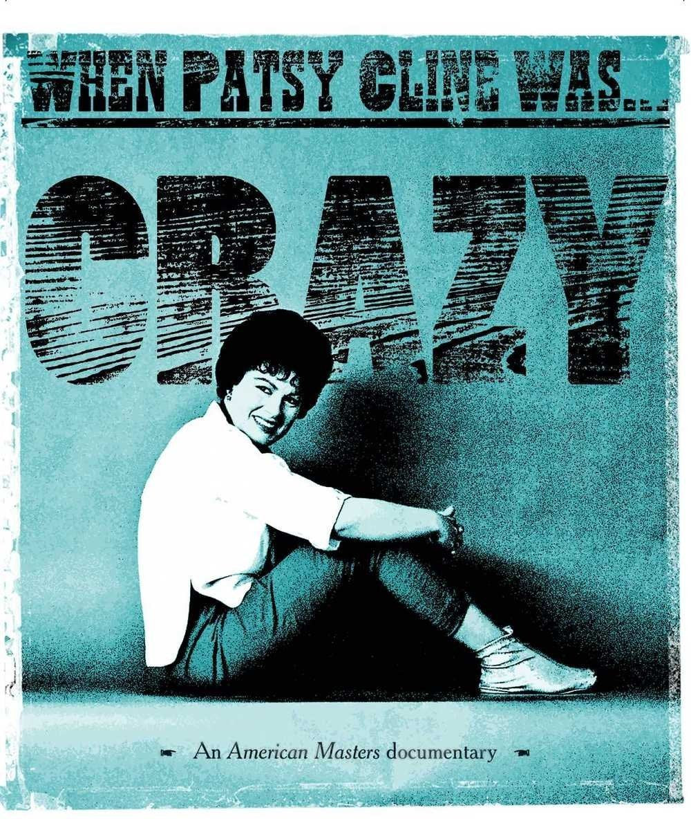 When Patsy Cline Was Crazy