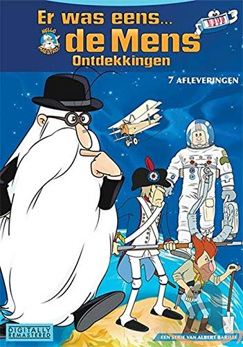 Er was eens de mens - Ontdekkingen
