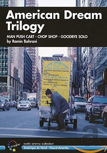 American Dream Trilogy - 3 ( Man Push Cart / Chop Shop / Goodbye Solo