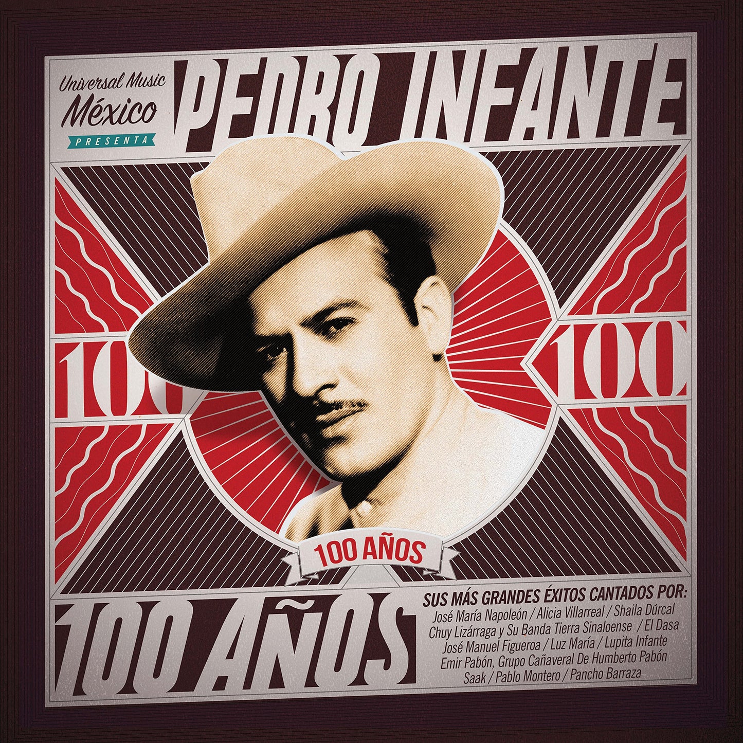 Pedro Infante - 100 ANOS (Various Artists)