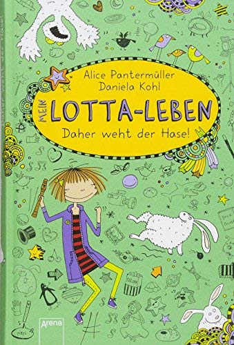 Mein Lotta-Leben. Daher weht der Hase!