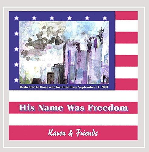 His Name Was Freedom