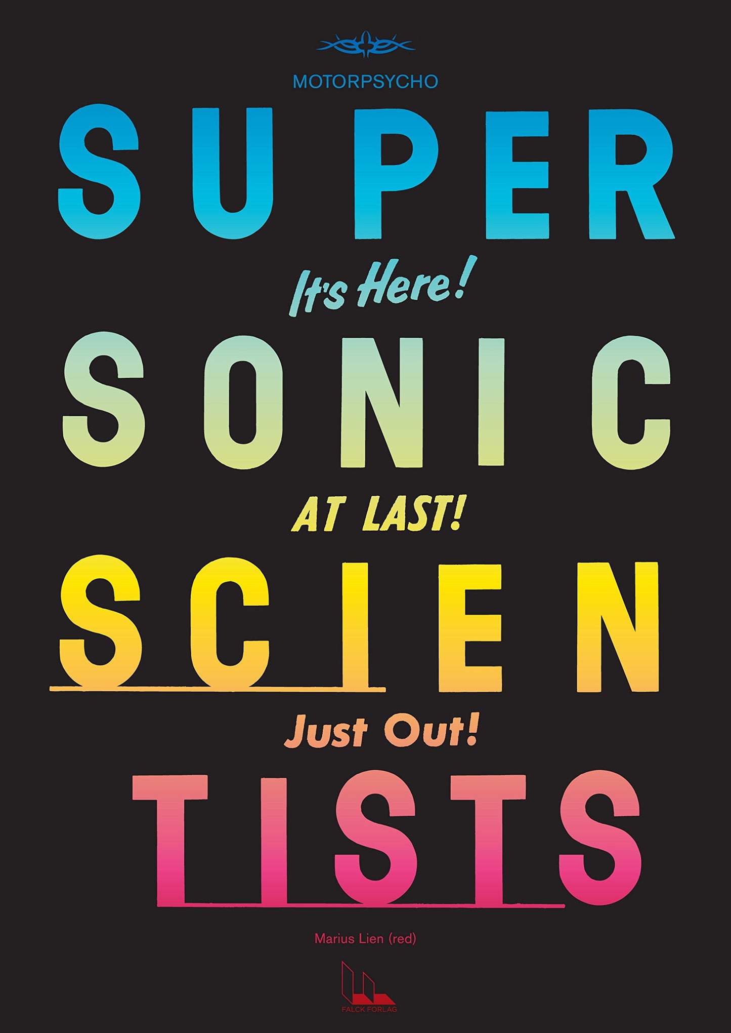 Supersonic Scientists