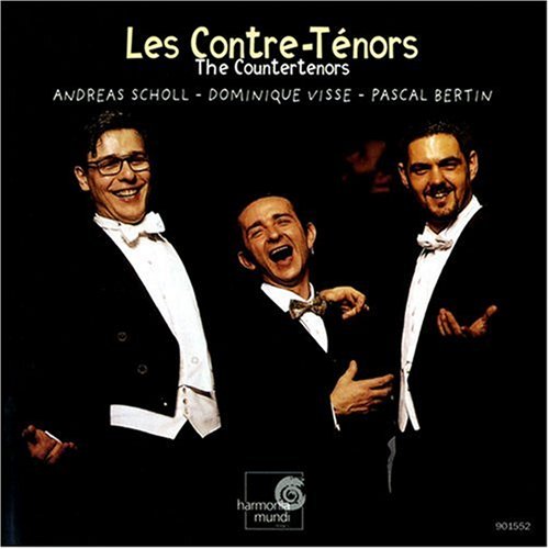 Les Contre-Tenors / BERTIN - SCHOLL - VISSE