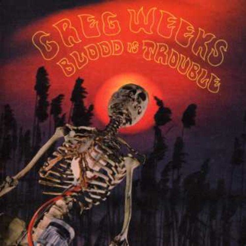 Blood Is Trouble