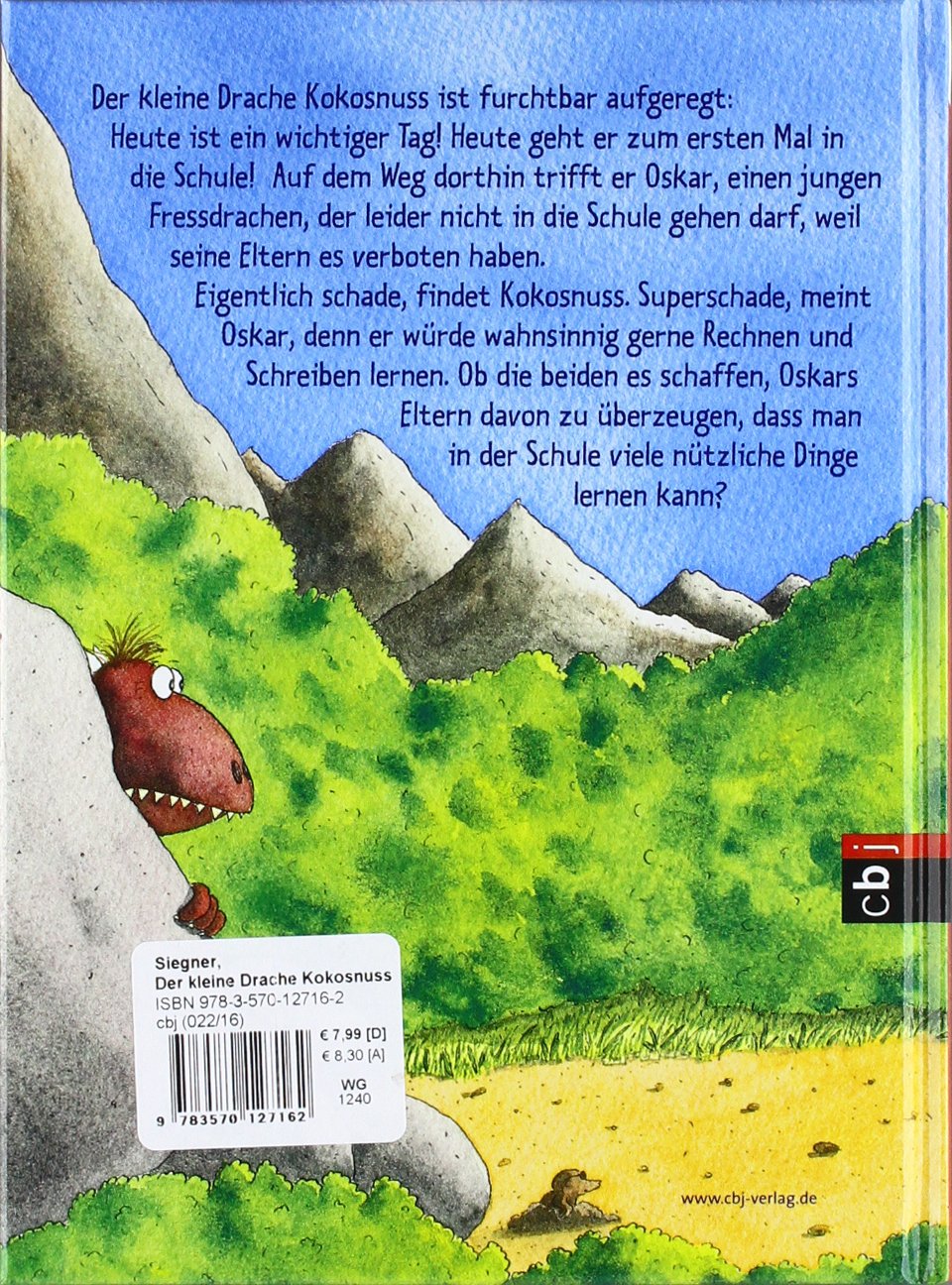 Der kleine Drache Kokosnuss kommt in die Schule (Die Abenteuer des kleinen Drachen Kokosnuss, Band 1)