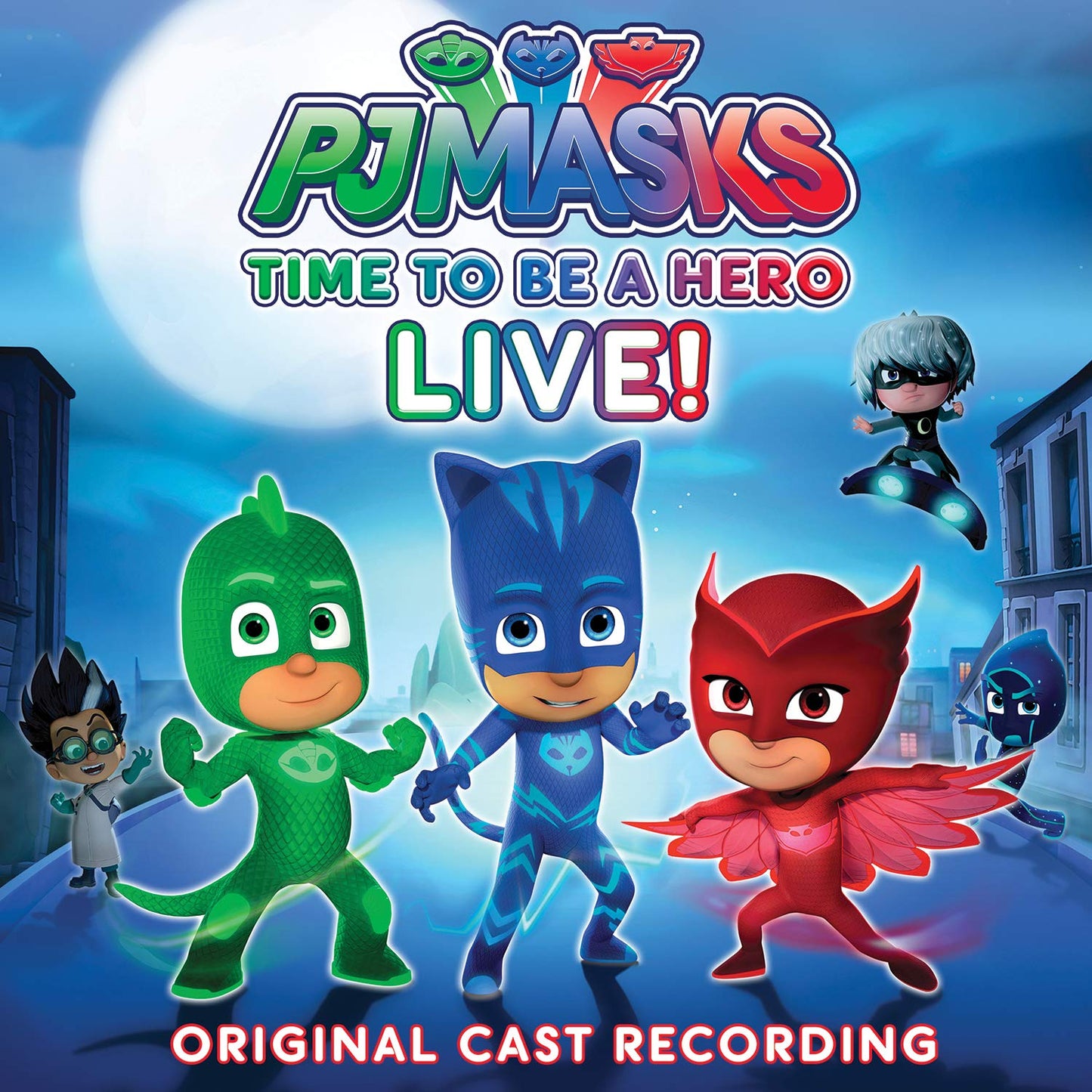 Time To Be a Hero! Original Cast Recording