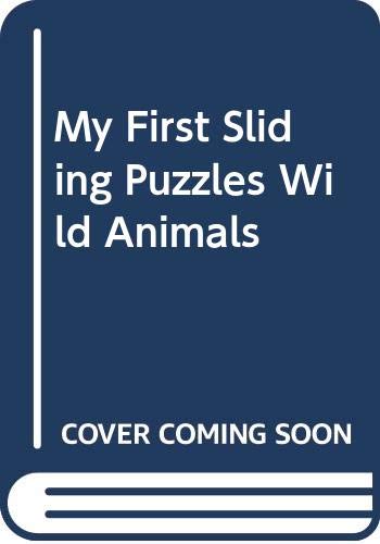 My First Sliding Puzzles Wild Animals