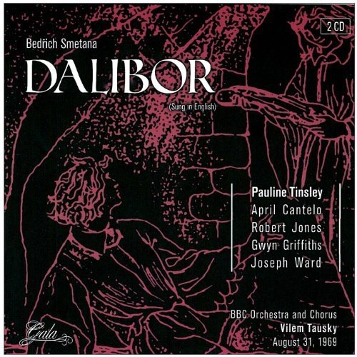 Dalibor (Tausky, Bbc Orchestra/chorus, Griffiths, Jones)