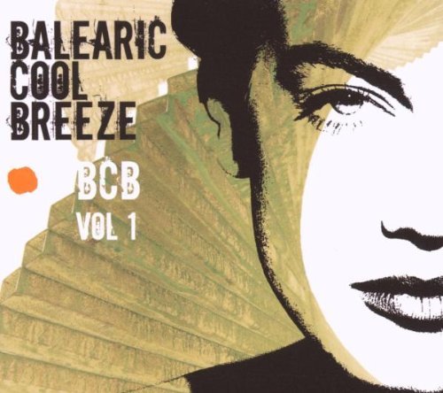 Balearic Cool Breeze Vol. 1