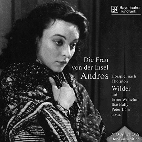 Die Frau von der Insel Andros (2CD)