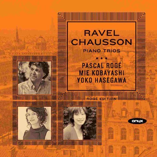 Ravel/Chausson: Piano Trios
