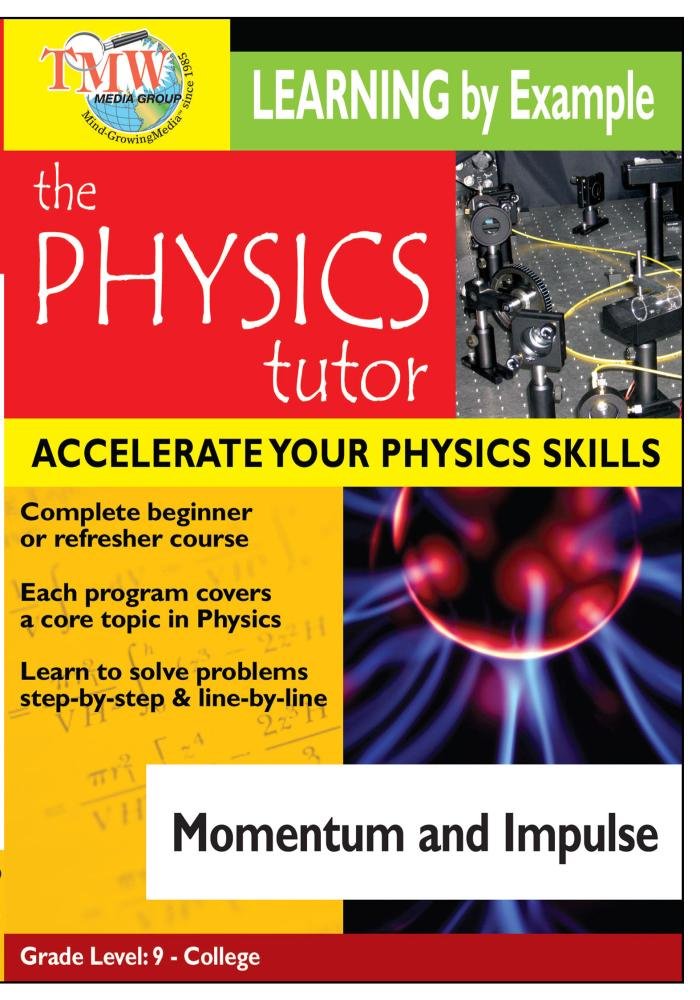Physics Tutor: Momentum and Impulse