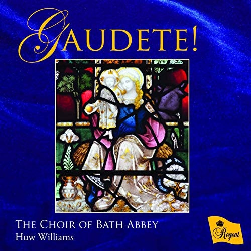 The Choir of Bath Abbey: Gaudete!