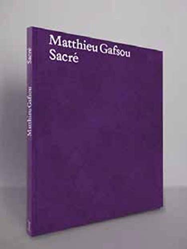 Sacre - Matthieu Gafsou