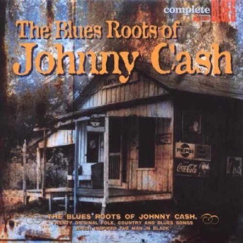 The Blues Roots of Johnny Cash