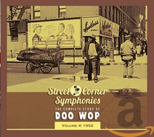 Street Corner Symphonies Vol.4 1952