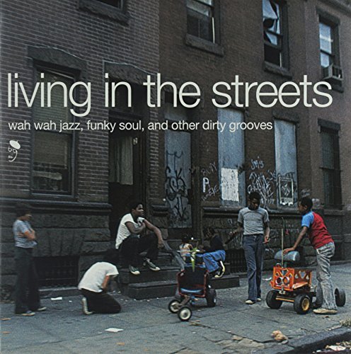 Living in the Streets