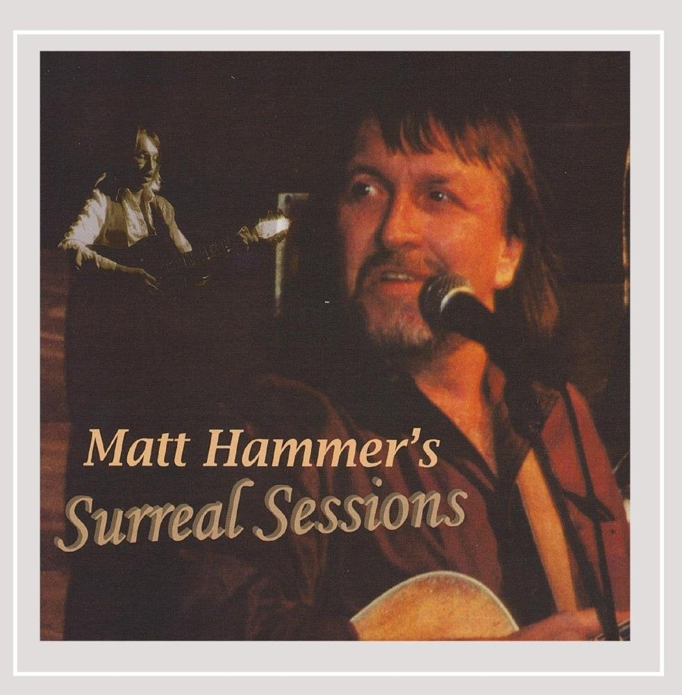 Matt Hammer's Surreal Sessions