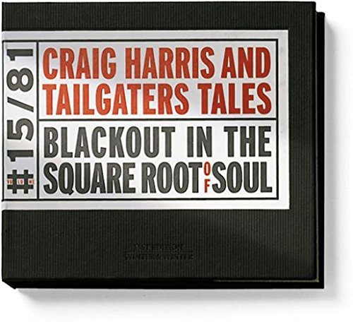 Blackout in the Square Root of Soul