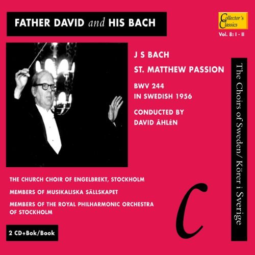 St. Matthew Passion (Father David)