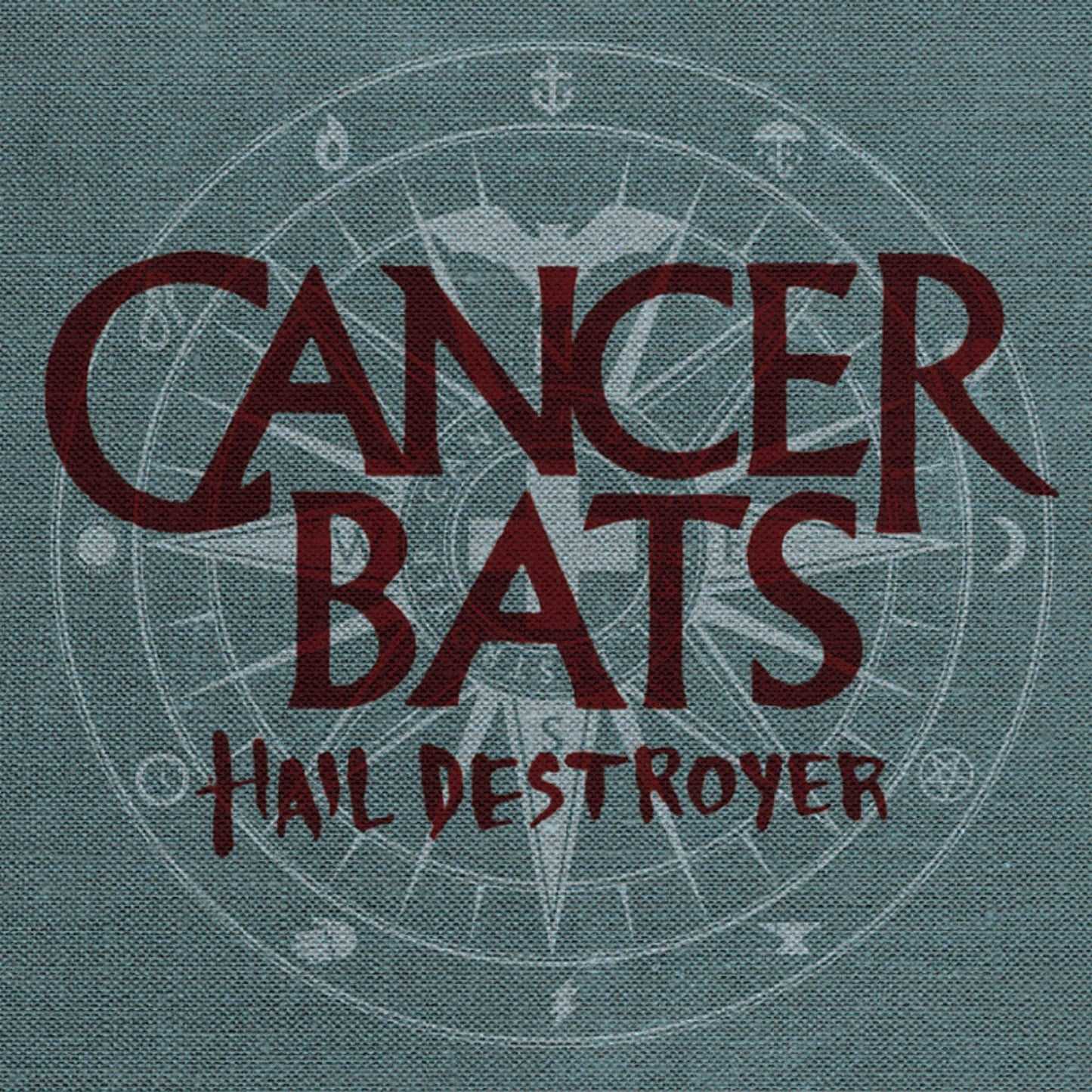 Cancer Bats - Hail Destroyer