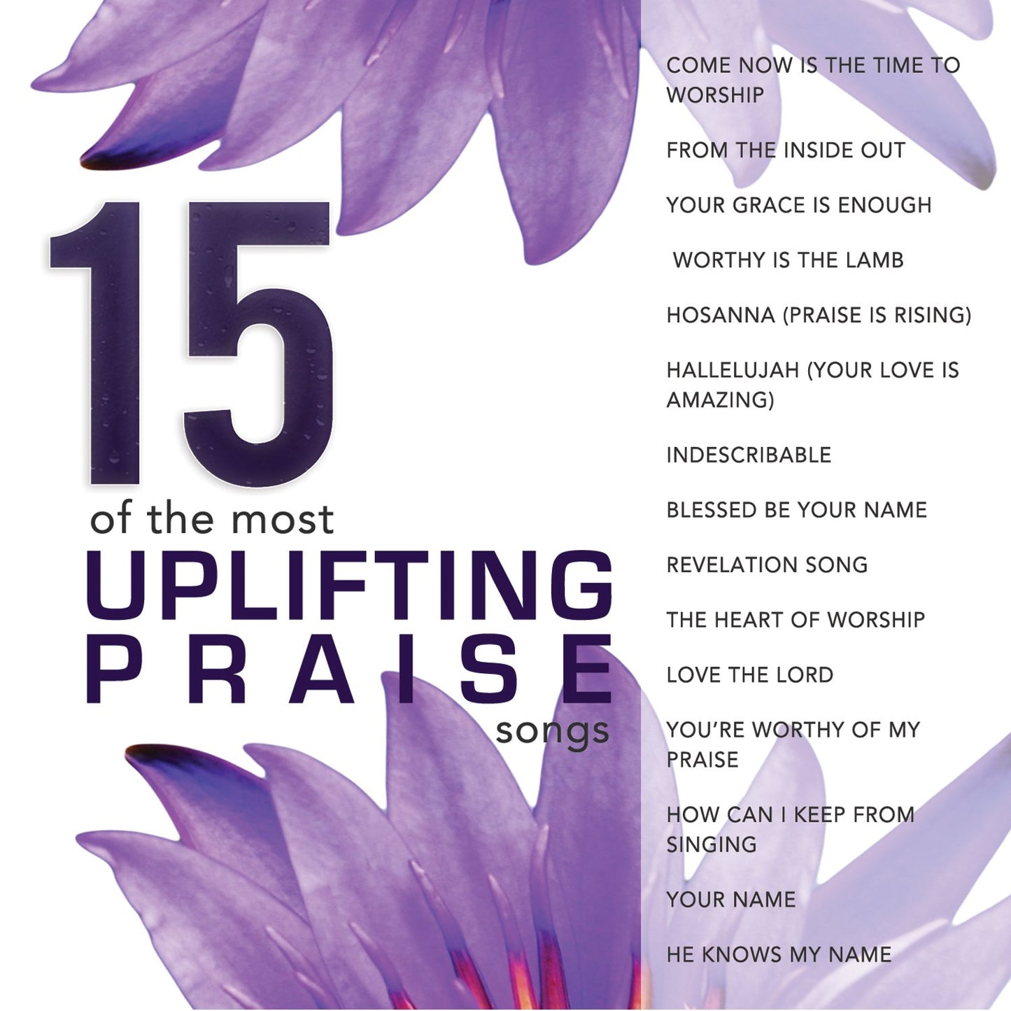 15 of the Most Uplifting Prais