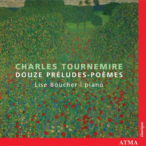 Charles Tournemire: Douze Preludes-poems