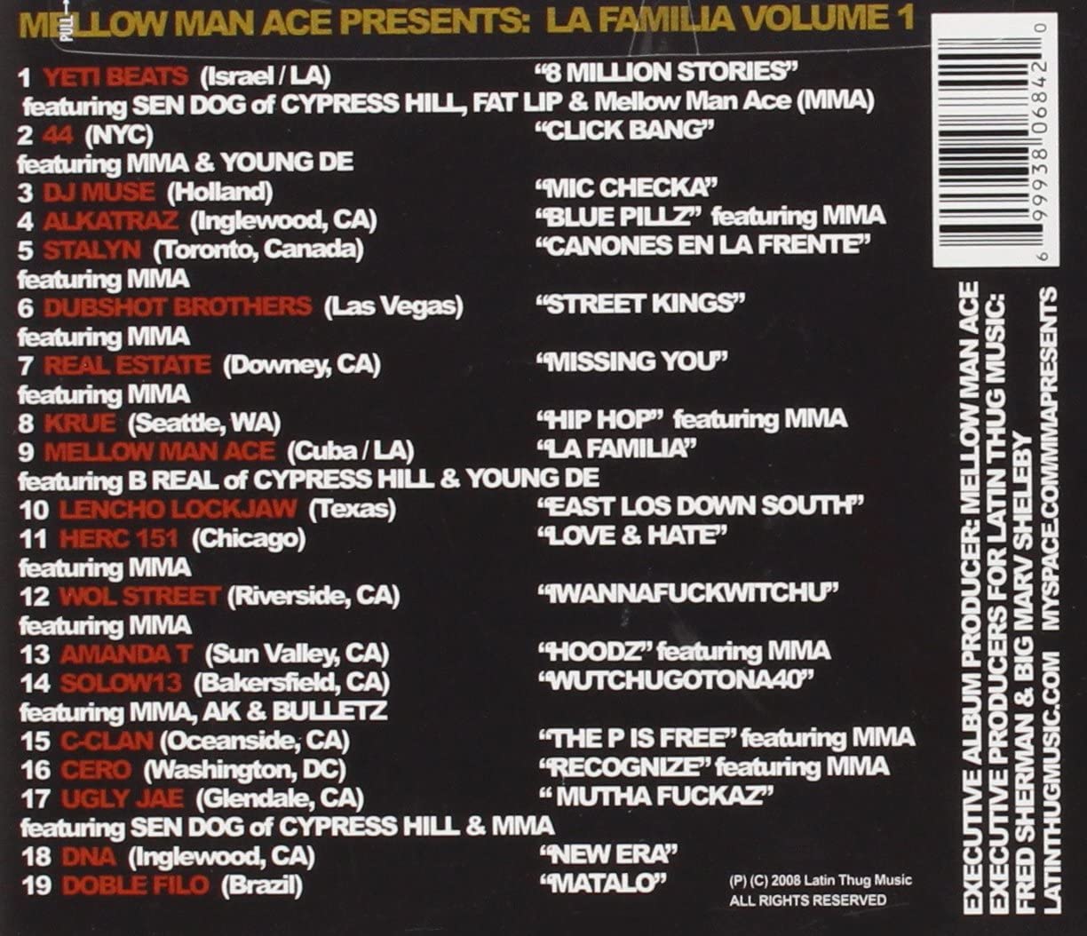 Mellow Man Ace Presents: La Familia 1