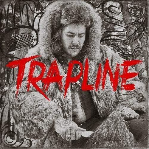Snotty Nose Rez Kids-Trapline -Digi