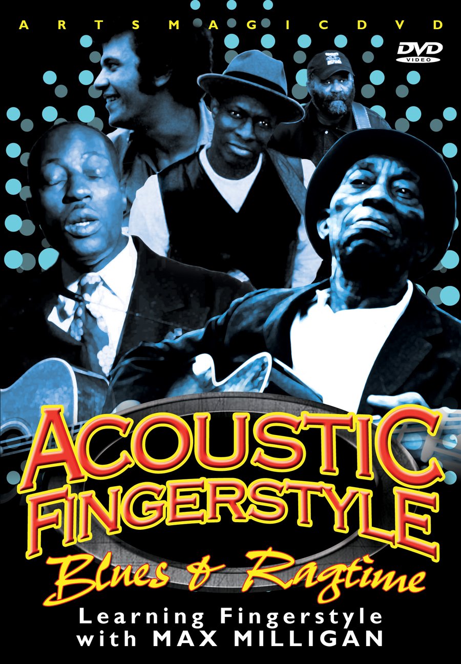 Milligan, Max - Acoustic Fingerstyle: Blues & Ragtime