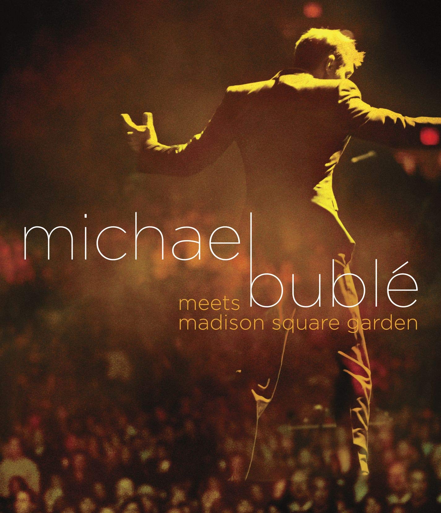 Michael Buble Meets Madison Square Garden (2009); John Beug (japan import)