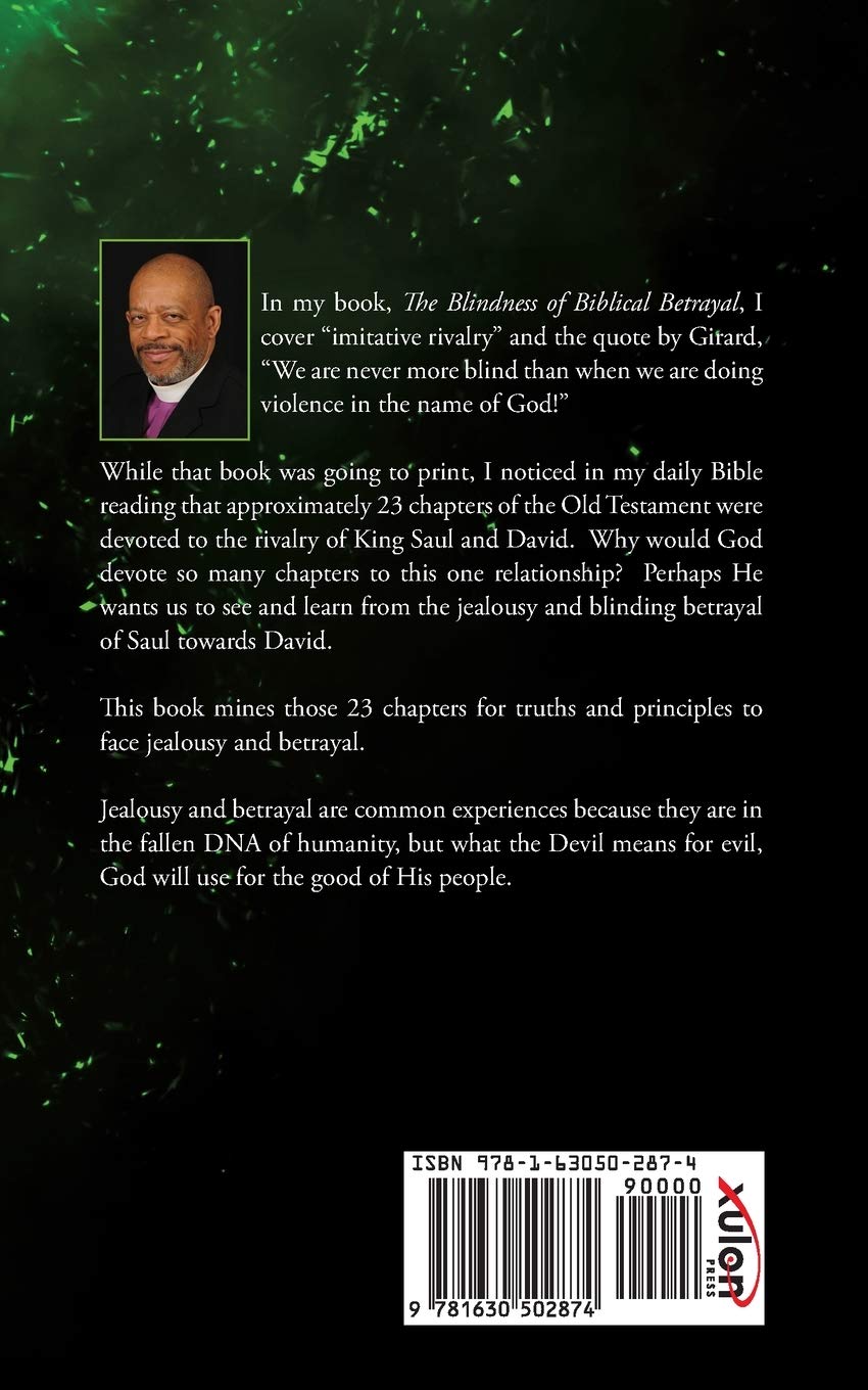 Jealousy and the Blindness of Biblical Betrayal