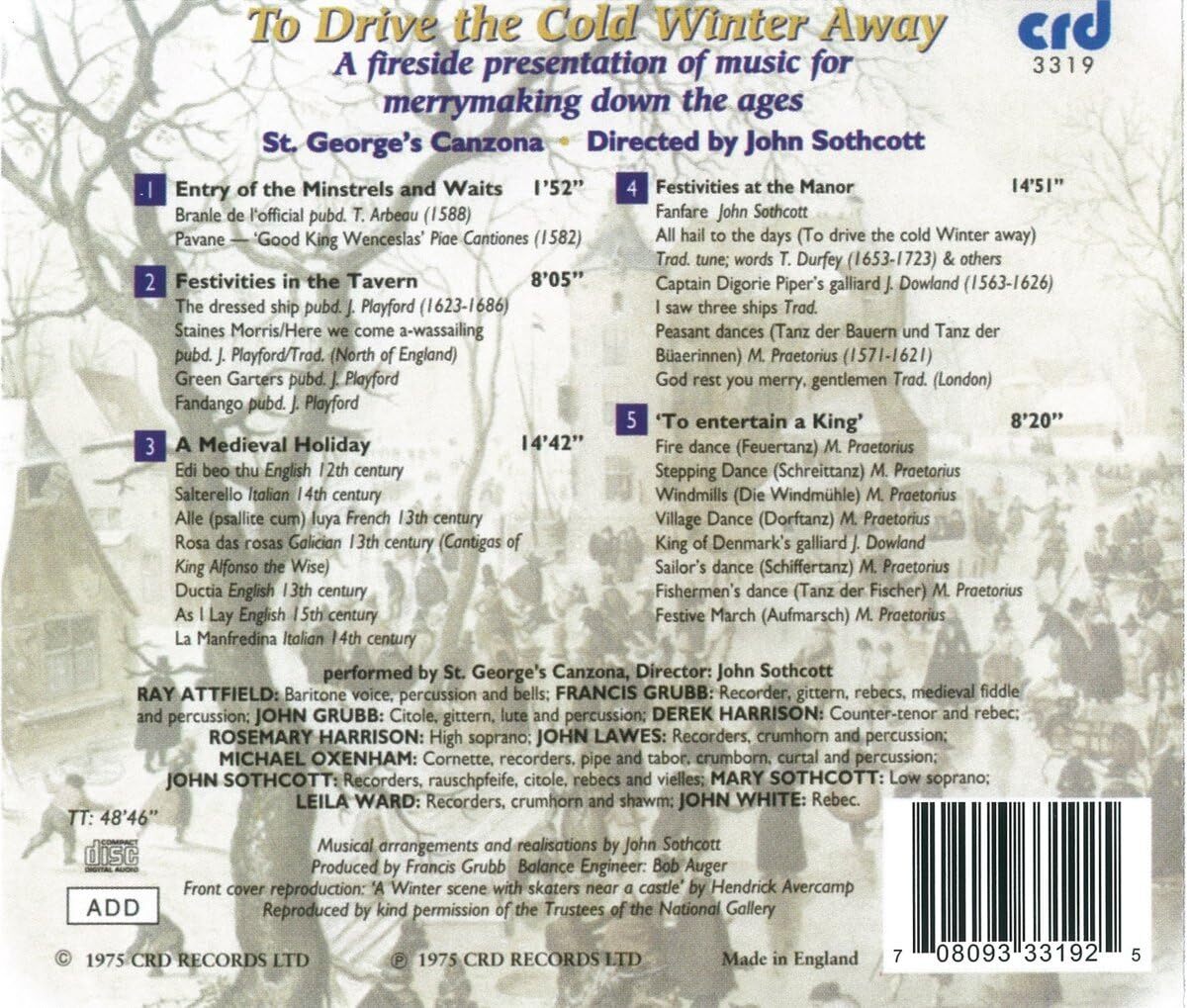 To Drive the Cold Winter Away: A Fireside Presentation of Music for Merrymaking Down the Ages