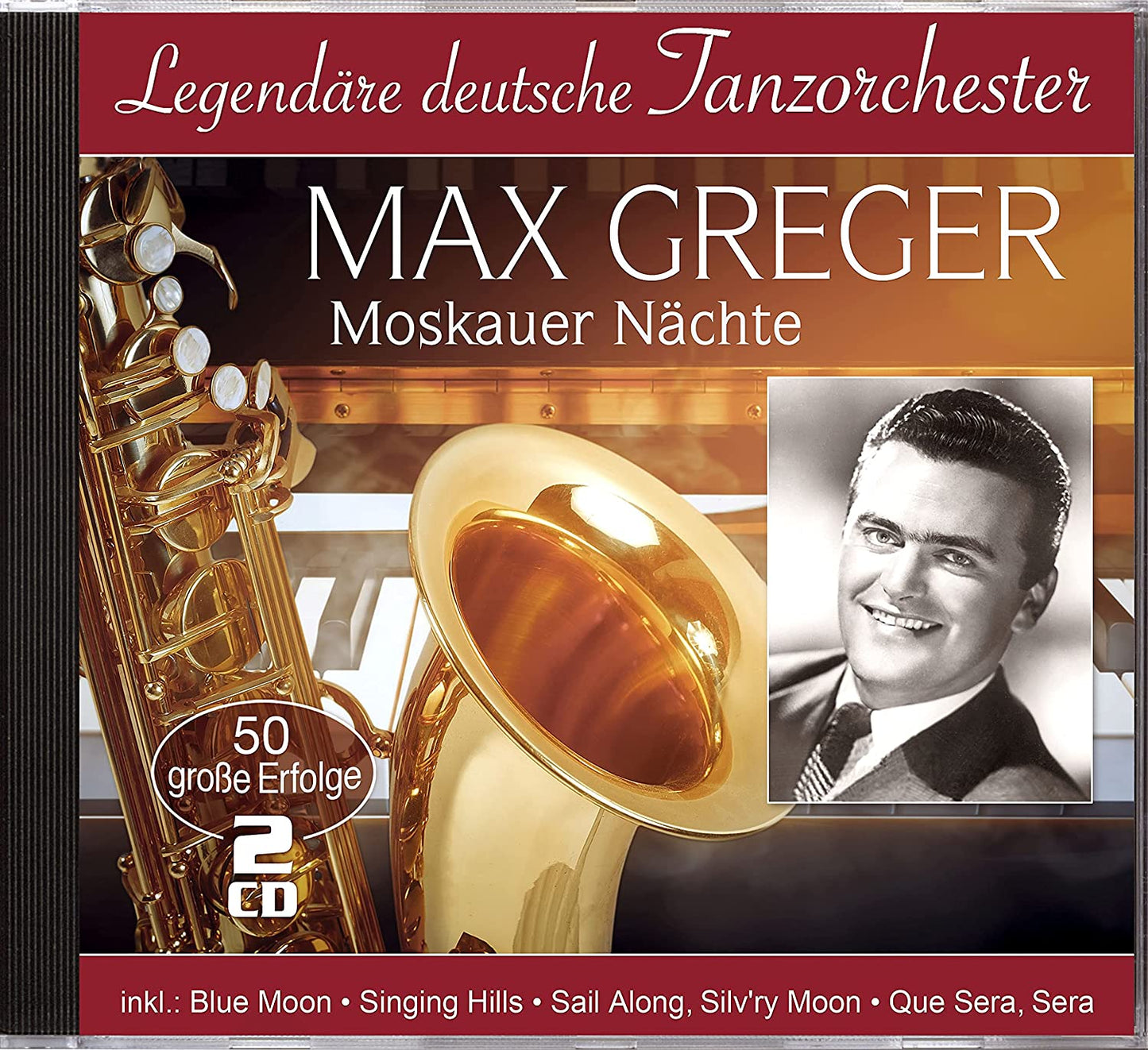 Moskauer Nächte - 50 große Erfolge (Legendäre deutsche Tanzorchester