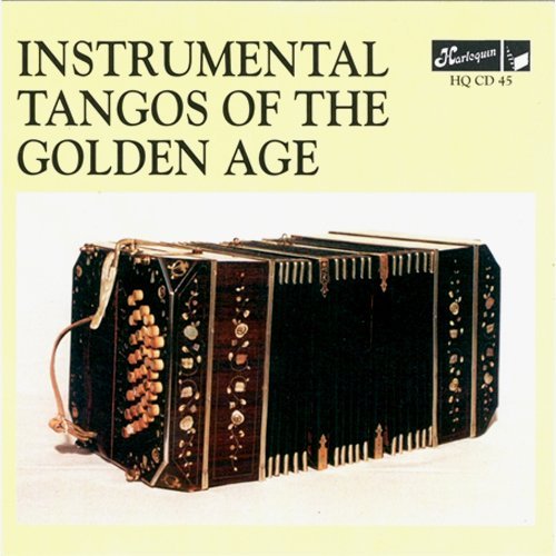 Instrumental Tangos Of The Golden Age