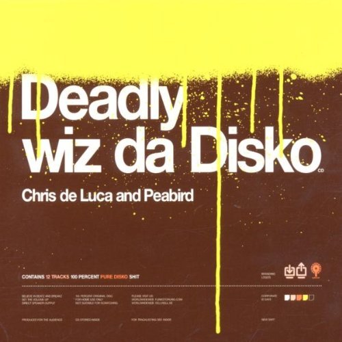 Deadly Wiz Da Disko