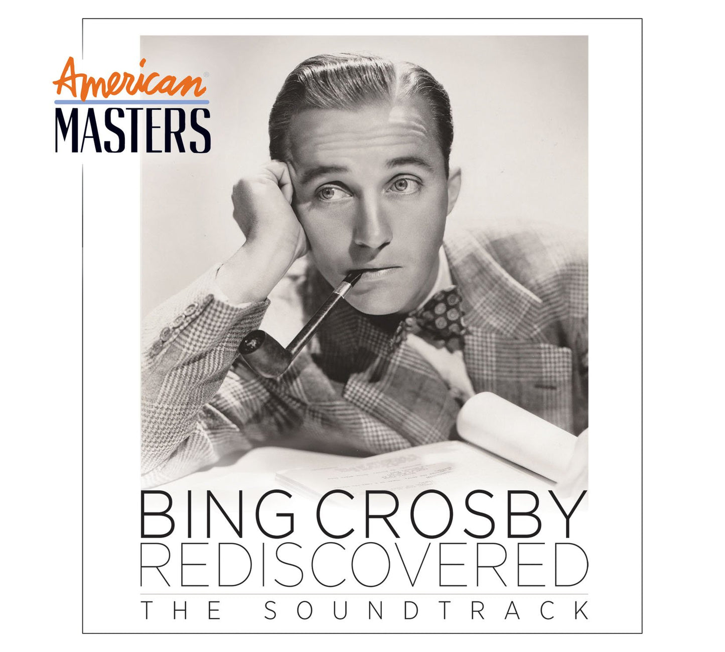 Bing Crosby Rediscovered: (American Masters