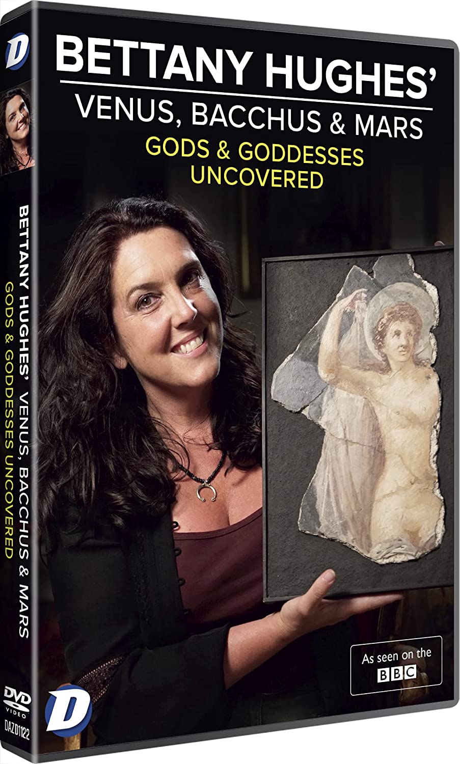 Bettany Hughes' Venus, Bacchus & Mars Uncovered