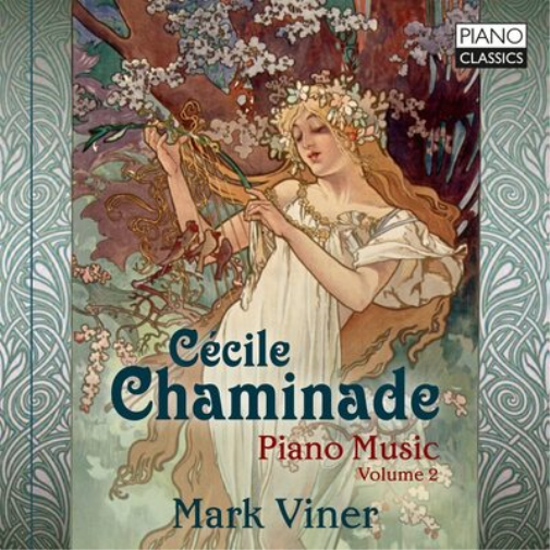 Cécile Chaminade: Piano Music - Volume 2