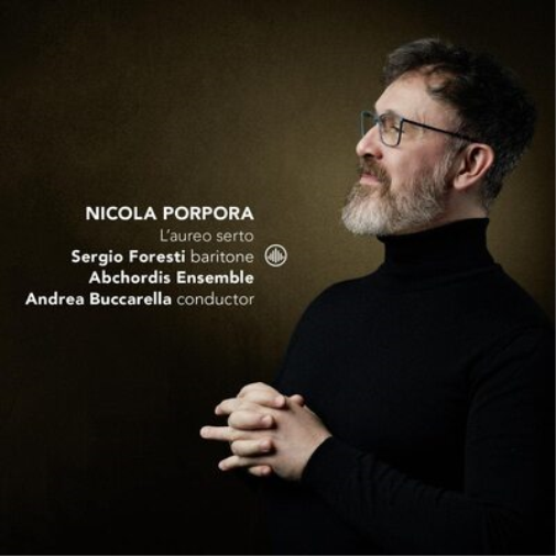 Nicola Porpora: L'aureo Serto