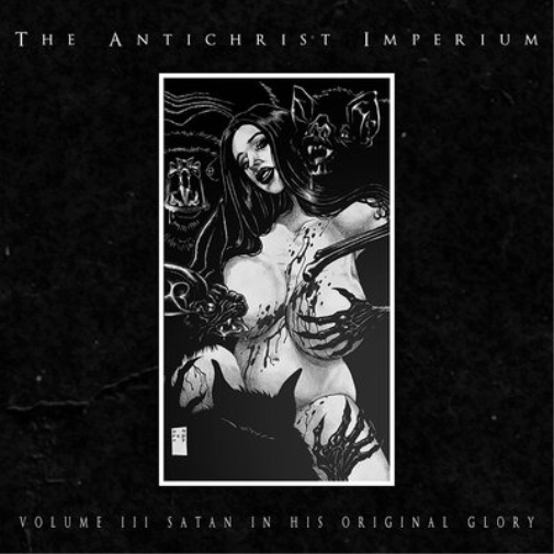Satan in His Original Glory - Volume III